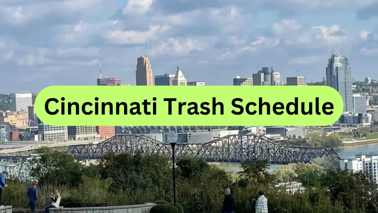 Cincinnati Trash Schedule 2023 (Bulk Waste Pickup and Holidays)