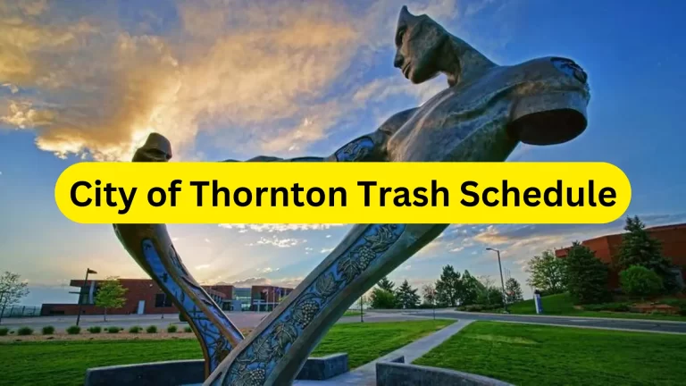 City of Thornton Trash Schedule 2023 (Holidays, Bulk Pickup and Dump Hours)