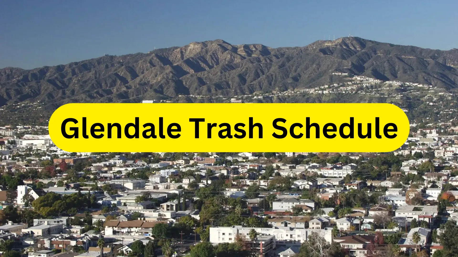 Glendale Trash Schedule