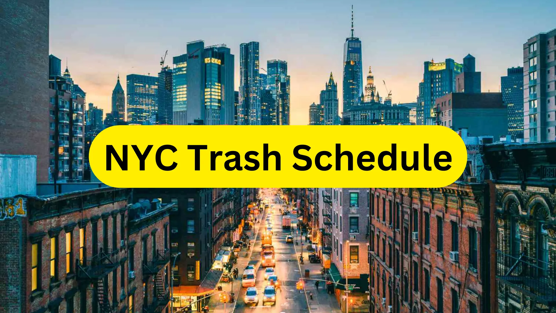 NYC Trash Schedule