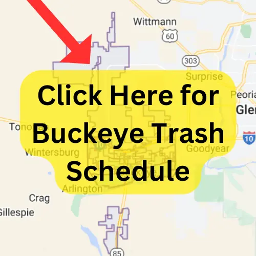 Buckeye Trash Schedule 2023 (Holidays, Bulk Pickup and Recycling)