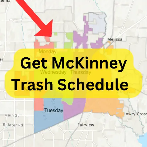 Get McKinney Trash Schedule