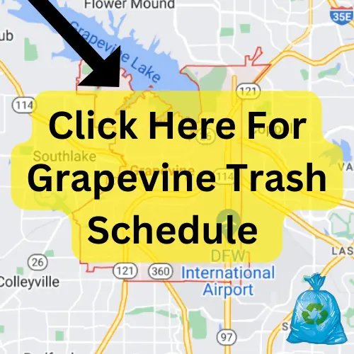 Grapevine Trash Schedule 2023 (Holidays, Bulk Pickup, & Brush Pickup)