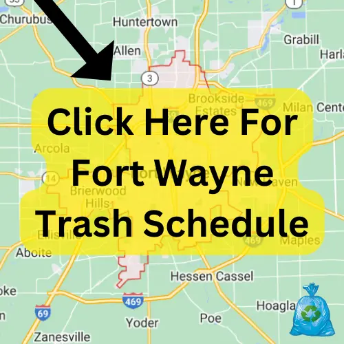 Fort Wayne Trash Schedule 2023 (Holidays, Bulk Pickup and Recycling)