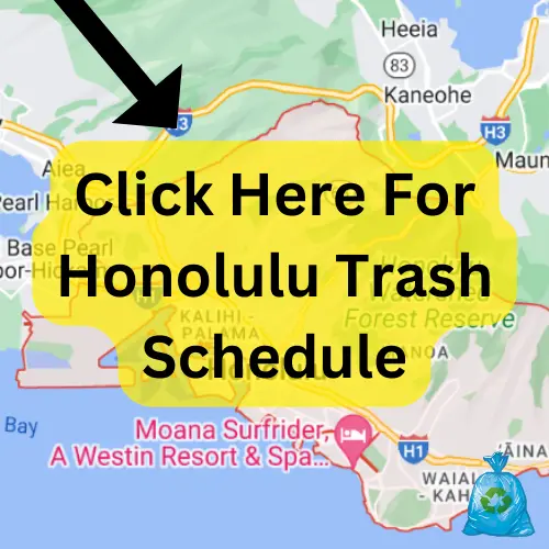 Honolulu Trash Schedule 2023 (Holidays, Bulk Pickup and Recycling)