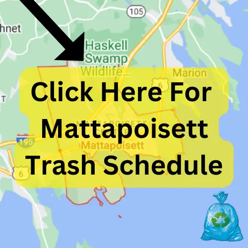 Mattapoisett Trash Schedule 2023 (Holidays, Bulk Pickup and Recycling)