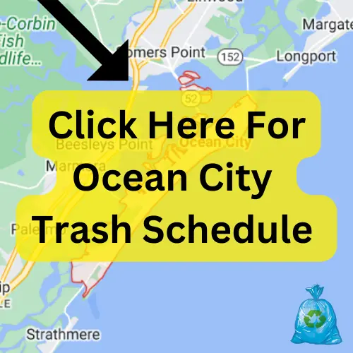 Ocean City NJ Trash Schedule 2023 (Summers & Winters Pickup Schedules)