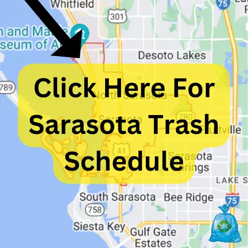 Sarasota Trash Schedule 2023 (Holidays, Bulk Pickup and Recycling)