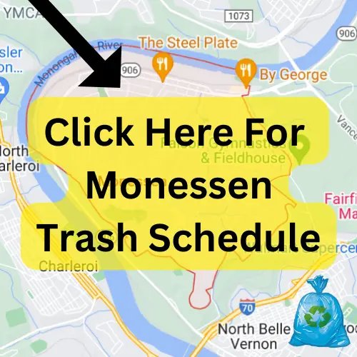 Monessen Trash Schedule 2023 (Holidays, Bulk Pickup and Recycling)