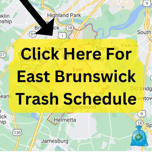 East Brunswick Garbage Schedule 2023 (Holidays, Recycling, Branch Collection