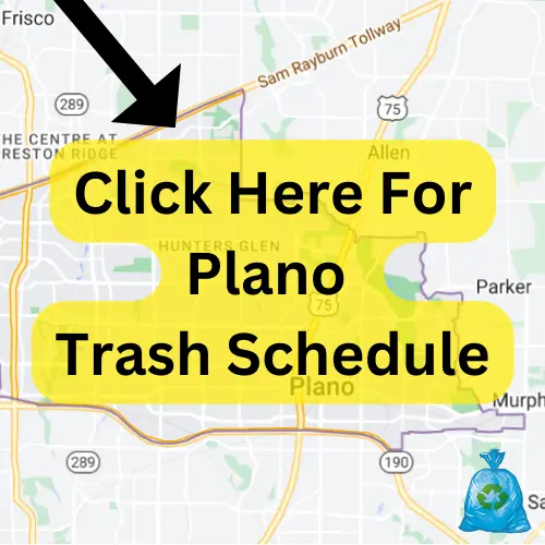 Plano Trash Schedule 2023 (Bulk Trash Pickup and Recycling Schedule)