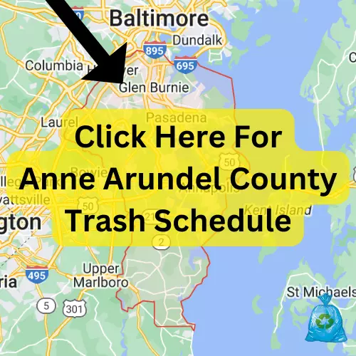 Click Here For Anne Arundel County Trash Schedule
