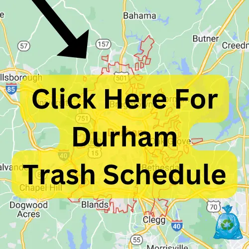 Durham Trash Schedule 2023 (Holidays, Recycling, Bulk Pickup)