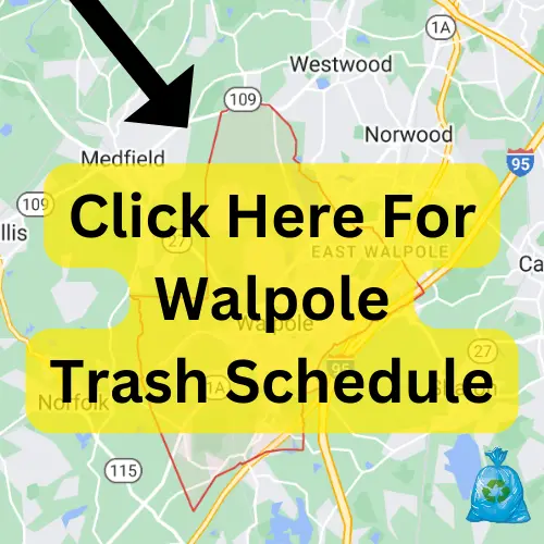 Walpole Trash Schedule 2023 (Holidays, Recycling, Bulk Pickup)