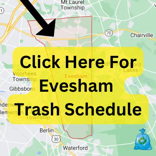 Evesham Trash Schedule 2023 (Holidays, Bulk Pickup and Recycling)