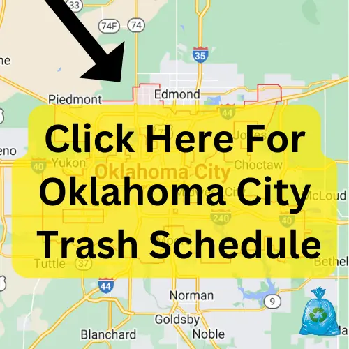 Click Here For Oklahoma City Trash Schedule