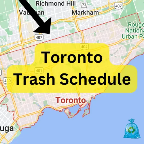 Toronto Garbage Schedule 2023 (Holidays, Bulk Pickup, Recycling, Yard Waste)