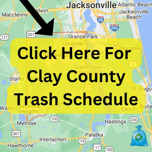 Clay County Trash Schedule 2023 (Holidays, Recycling, & Bulk Pickup)