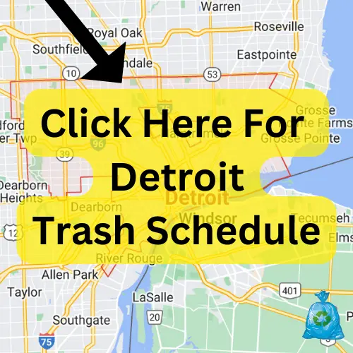 Detroit Trash Schedule 2023 (Holidays, Recycling & Bulk Pickuo)