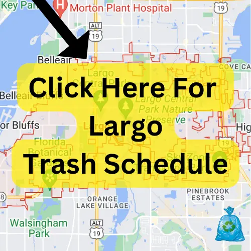 Largo Trash Schedule 2023 (Holidays, Recycling & Bulk Pickup)