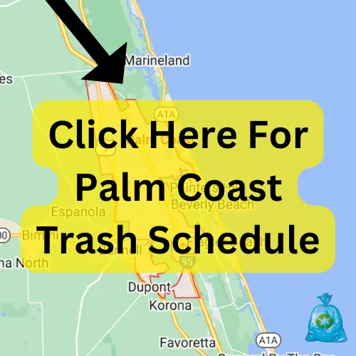 Palm Coast Trash Schedule 2023 (Holidays, Recycling & Bulk Pickup)