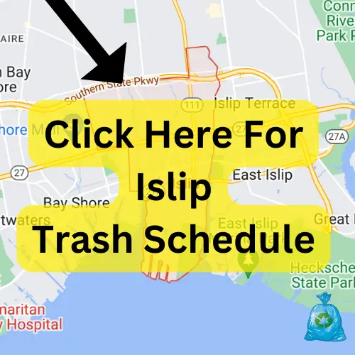 Islip Trash Pickup Schedule