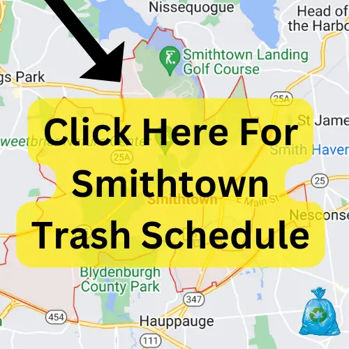 Town of Smithtown Garbage Schedule 2024 (Holidays, Recycling & Bulk Pickup)