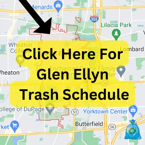 Glen Ellyn Trash Pickup Schedule