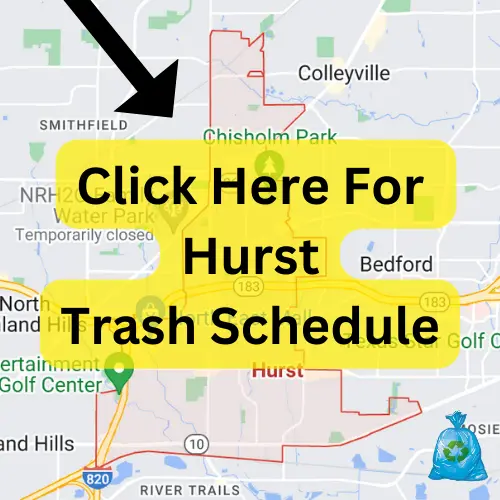 City of Hurst Trash Schedule 2024 (Holidays, Recycling, & Bulk Pickup)