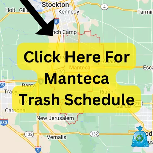 Manteca Trash Pickup Schedule