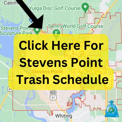Stevens Point Garbage Schedule 2024 (Holidays, Recycling & Bulk Pickup)