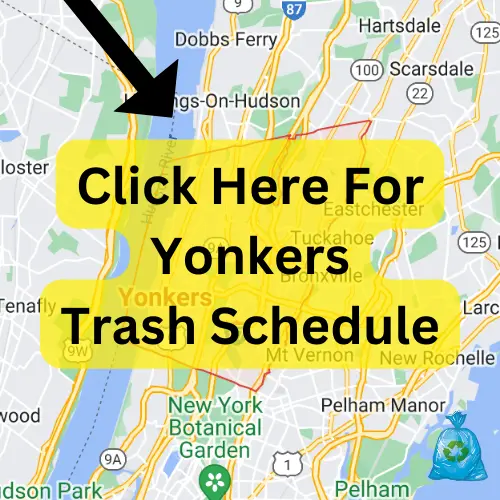 Yonkers Trash Pickup Schedule
