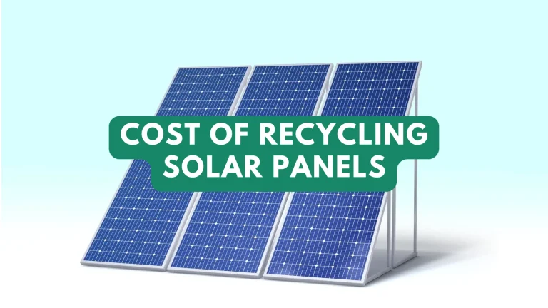 The True Cost of Recycling Solar Panels: Lifespan and Environmental Impact