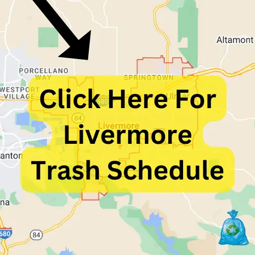 Livermore Garbage Schedule 2024 (Holidays, Recycling & Bulk Pickup