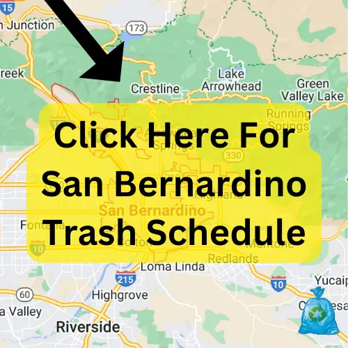 San Bernardino Trash Pickup Schedule