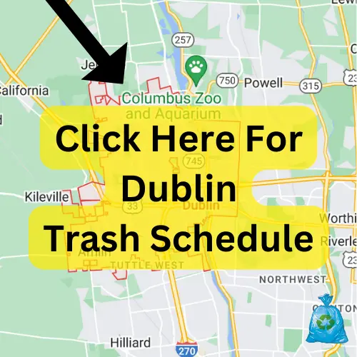 Dublin Trash Pickup Schedule