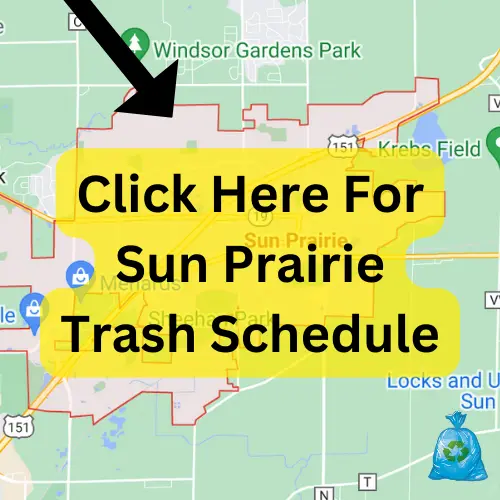Sun Prairie Garbage Schedule 2024 (Holidays, Recycling & Bulk Pickup)